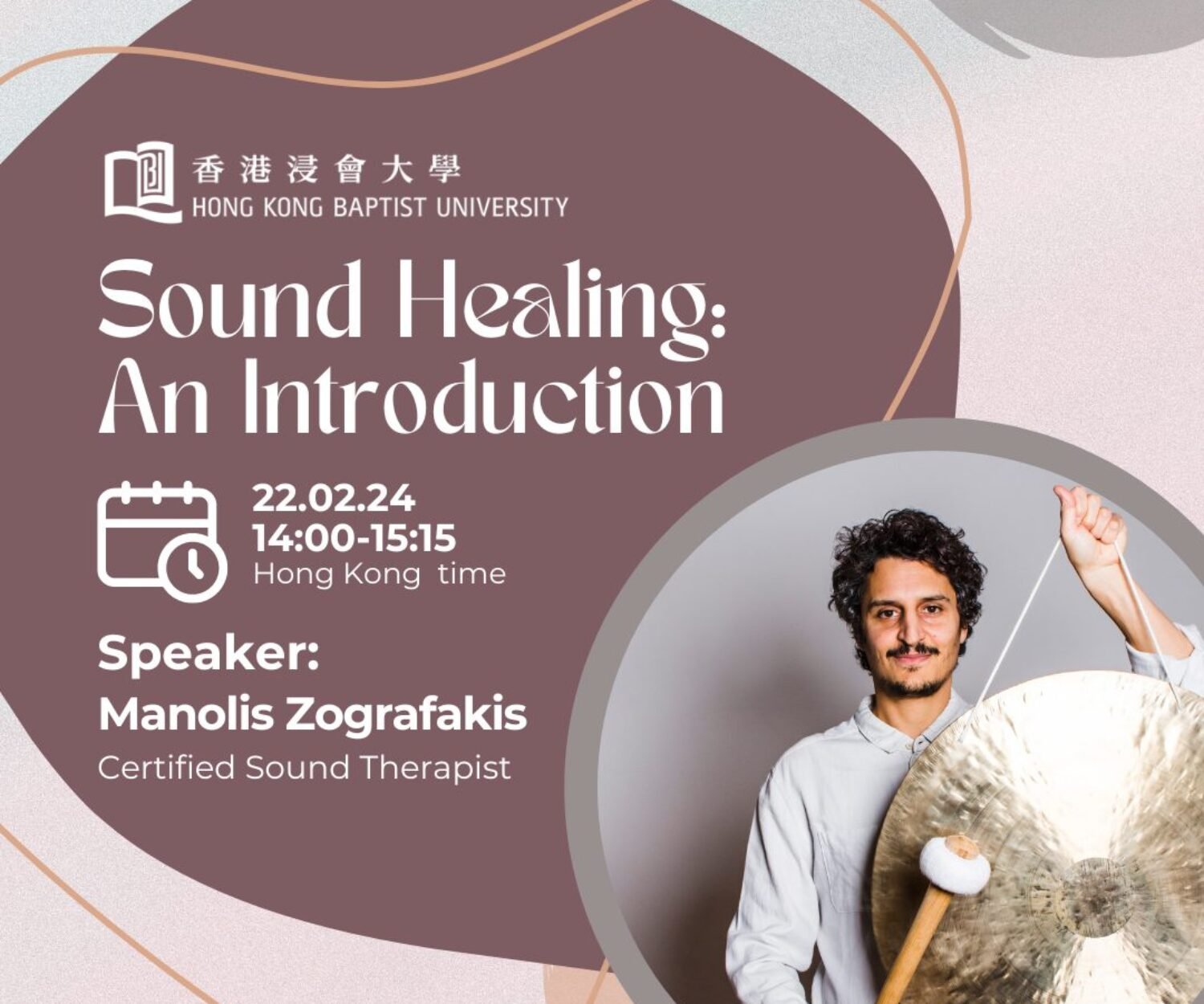 Manolis Zografakis: Sound Healing Talk at Hong Kong Baptist University