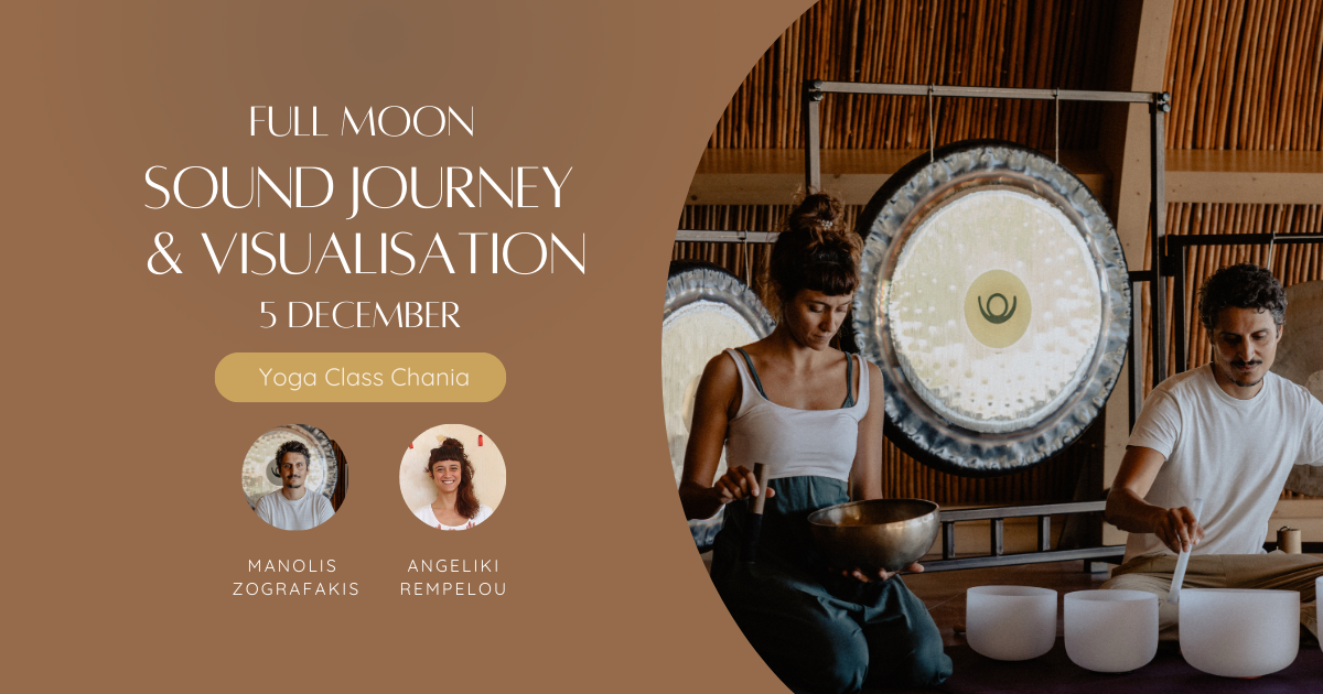 Full Moon Sound Bath & Οραματισμός - Φιλανθρωπική Δράση - 5.12 - Χανιά