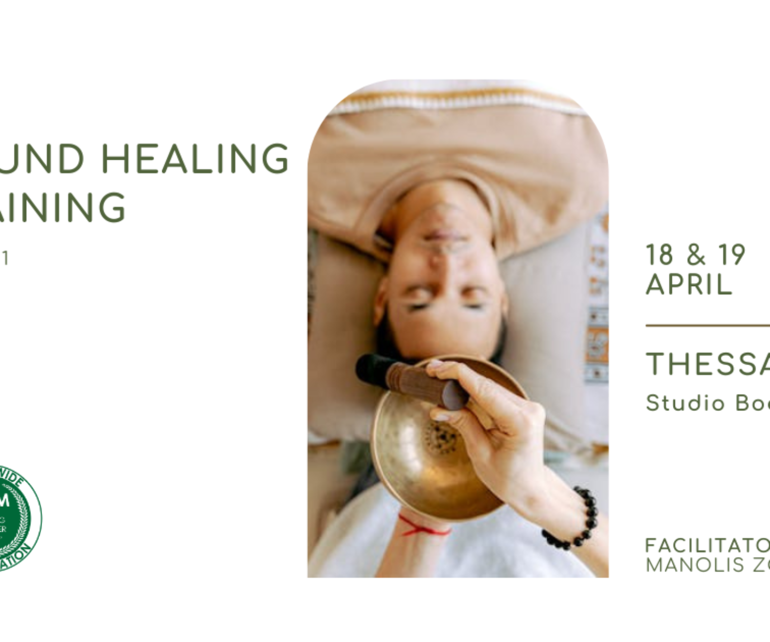 Sound Healing Training Seminar with Tibetan Singing Bowls - Level 1 - 18 & 19 April - Thessaloniki Greece