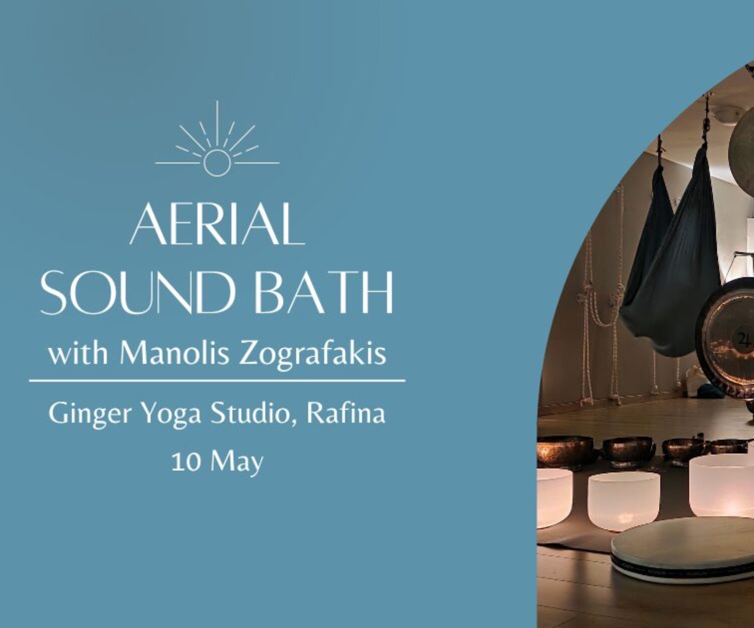 Aerial Sound Bath - 10 May - Rafina