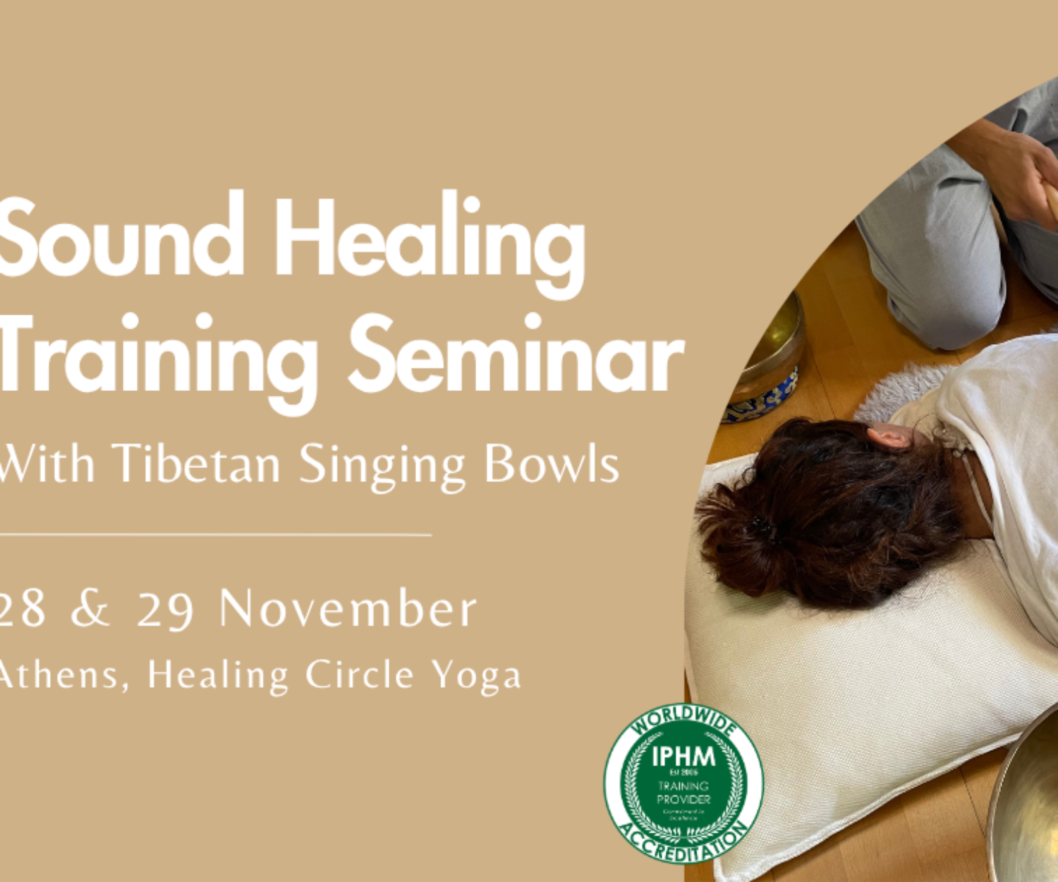 Sound Healing training seminar with Tibetan Singing bowls in Athens - November 28 & 29, 2026