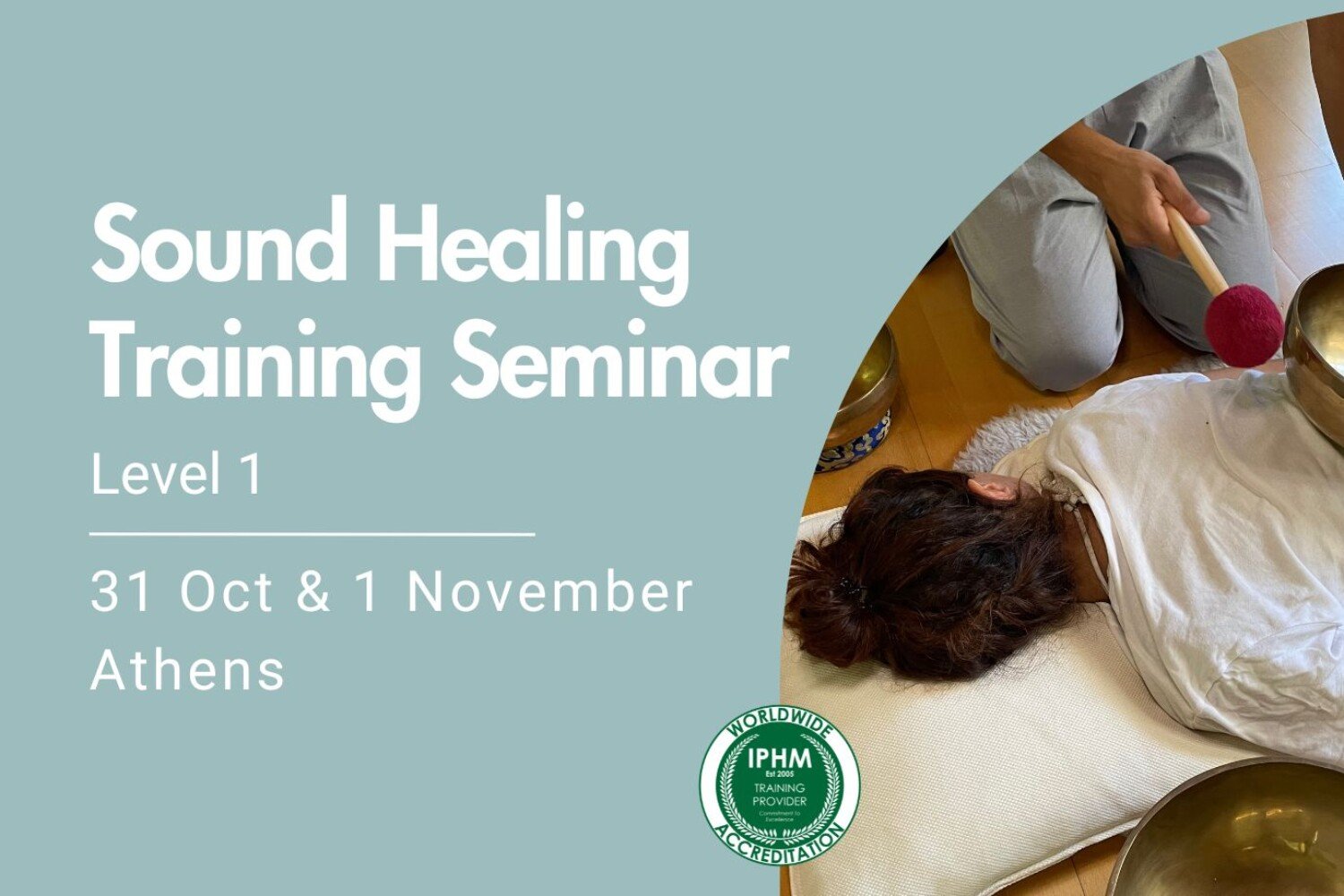 Sound Healing Training - Level 1 - Athens - 31/10 & 1/11 2026