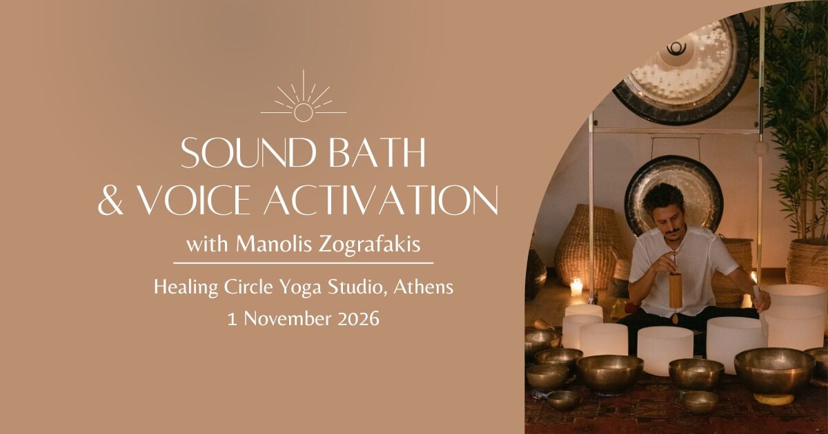 Sound Bath & Voice Activation - 1 November - Athens